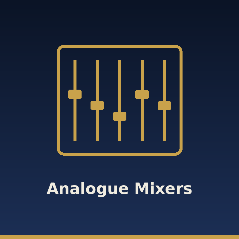 Analogue Mixers